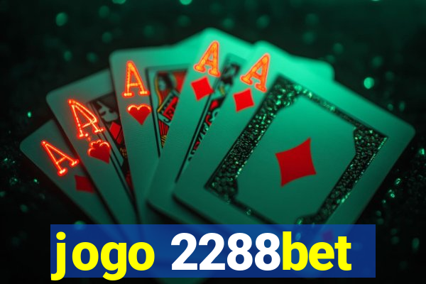 jogo 2288bet